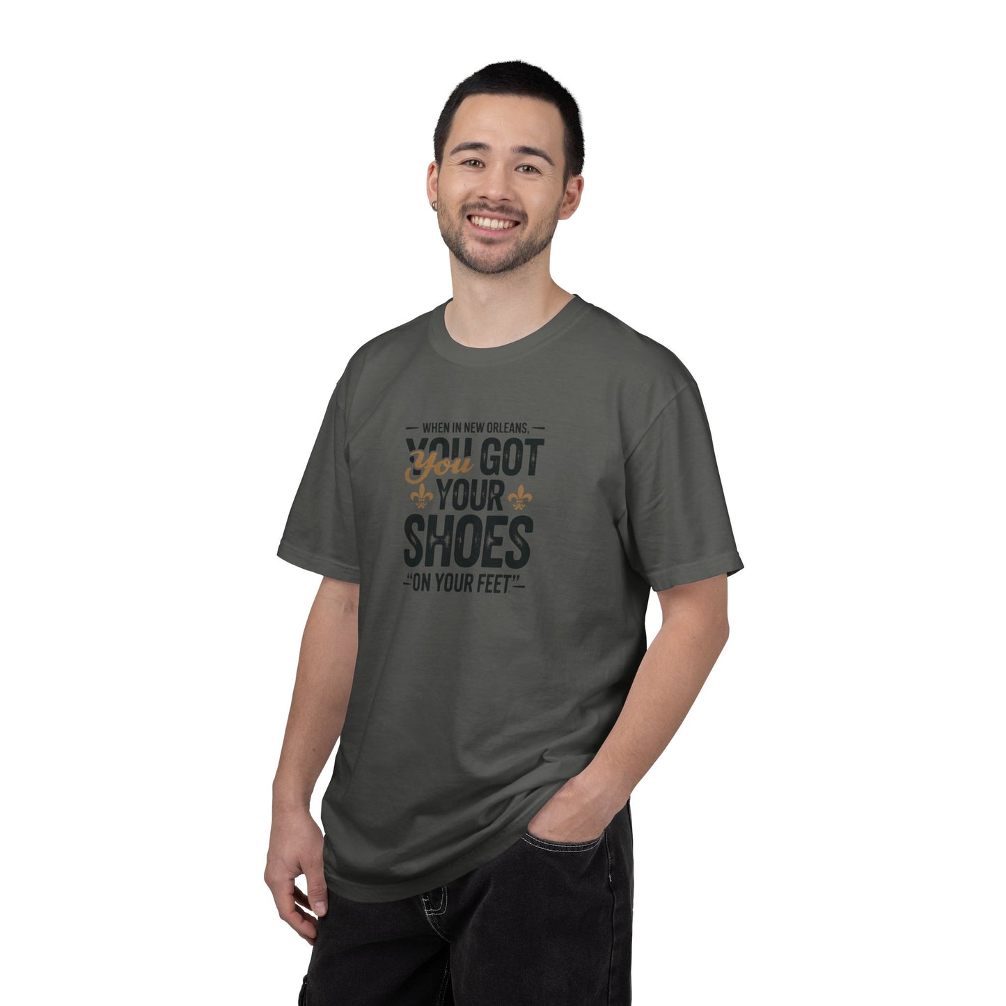 T-Shirt — "When in New Orleans You Got Your Shoes On Your Feet" Vintage Creole Quote Tee