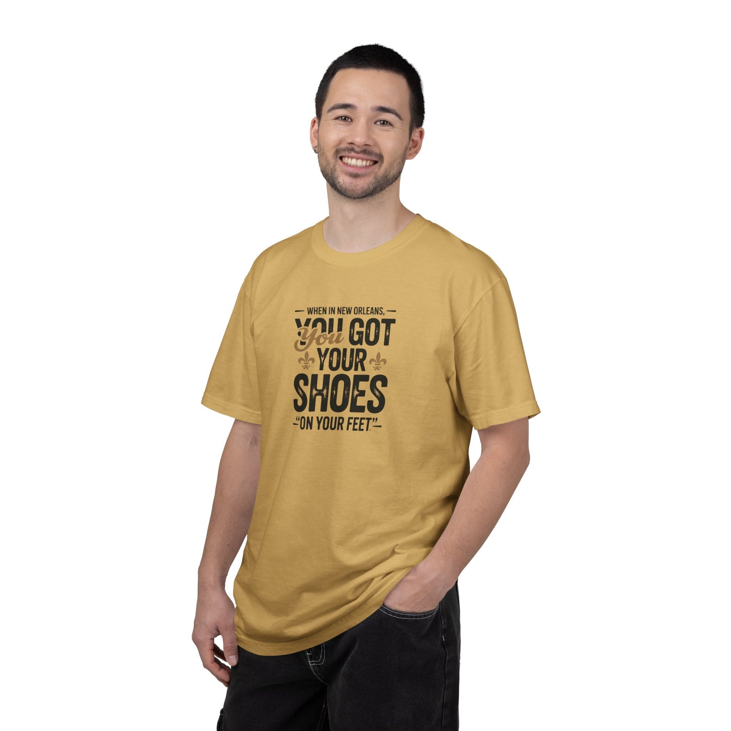 T-Shirt — "When in New Orleans You Got Your Shoes On Your Feet" Vintage Creole Quote Tee
